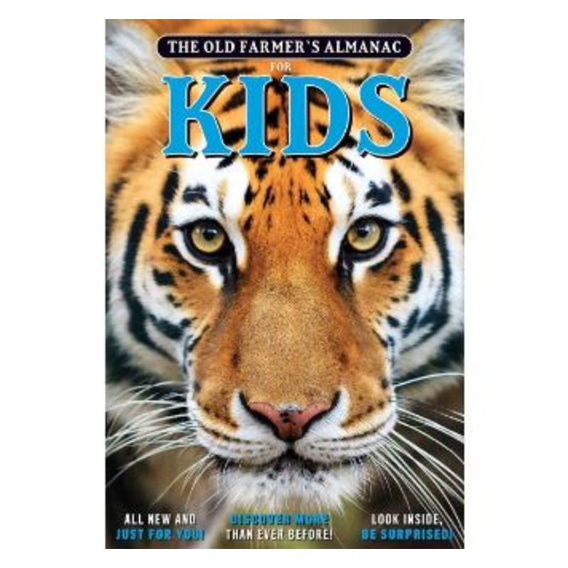 Yankee Publishing Inc. the Old Farmer’s Almanac for Kids Volume 6